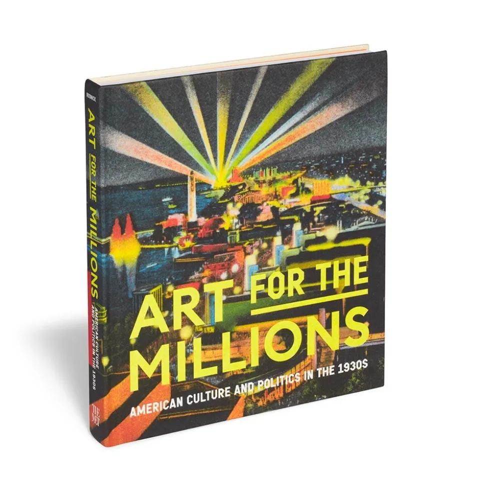 The Metropolitan Museum of Art Exhibition Catalogues*Art For The Millions: American Culture And Politics In The 1930S