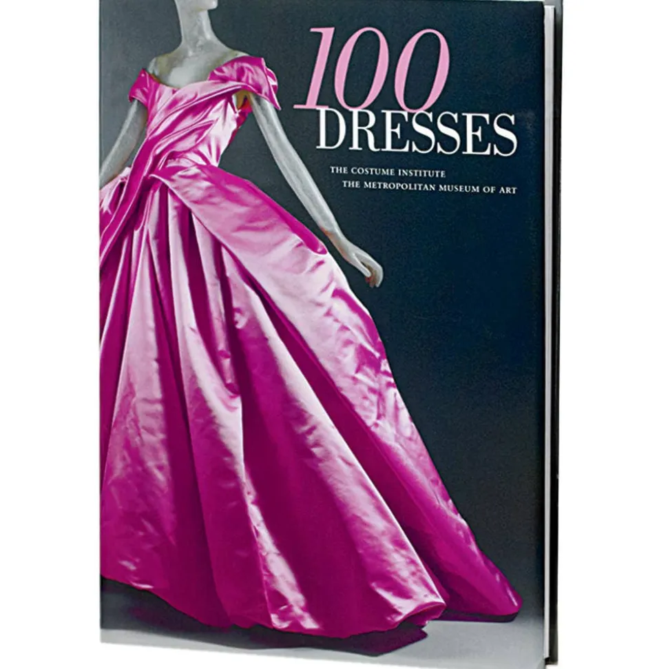 The Metropolitan Museum of Art Met Publications*100 Dresses