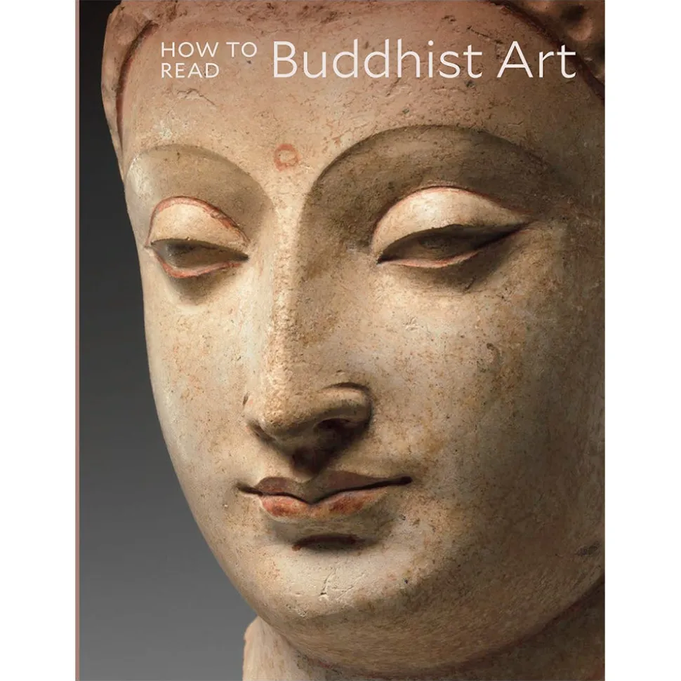 The Metropolitan Museum of Art Exhibition Catalogues*How To Read Buddhist Art