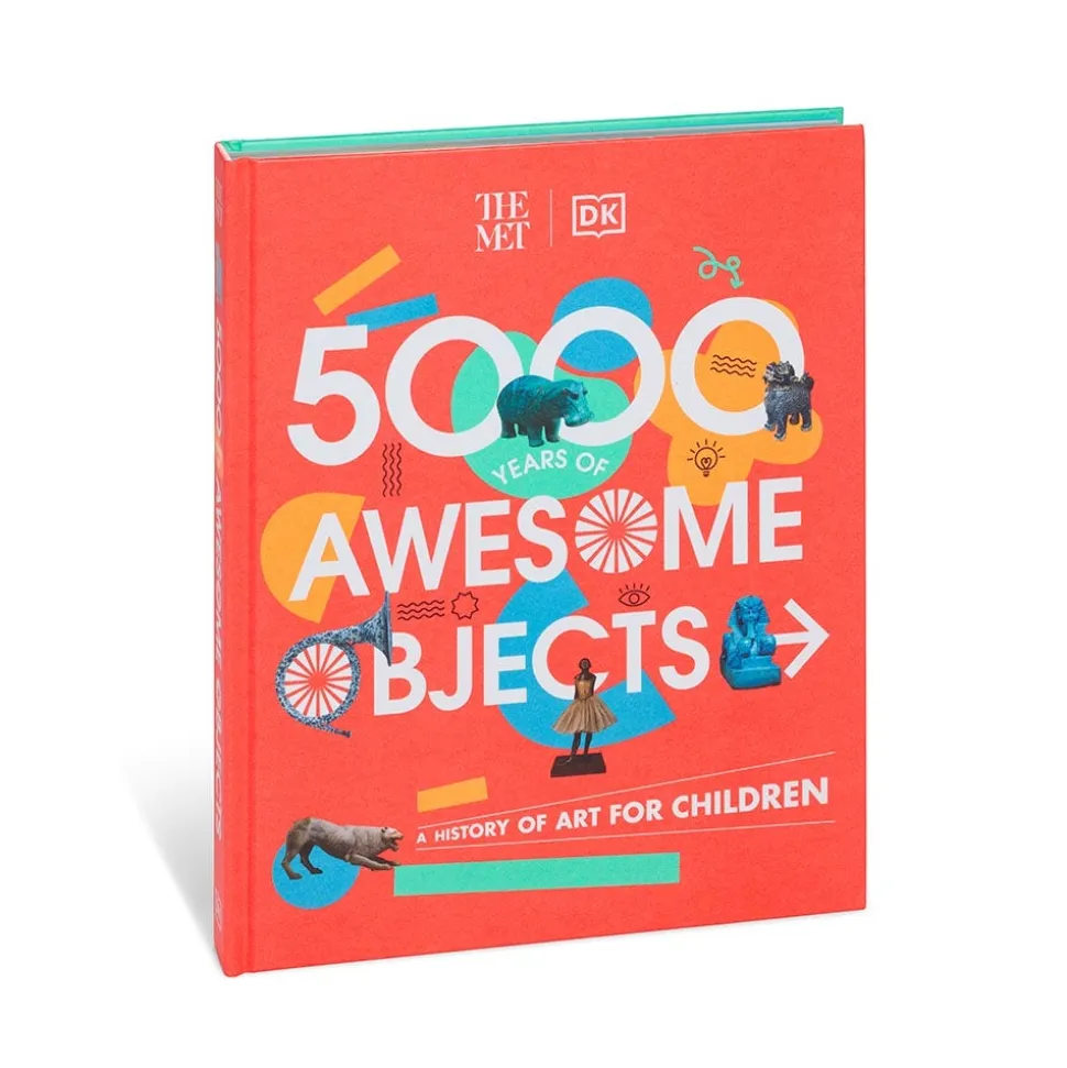 The Metropolitan Museum of Art Kids' Books*The Met 5000 Years Of Awesome Objects